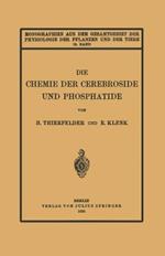 Die Chemie der Cerebroside und Phosphatide
