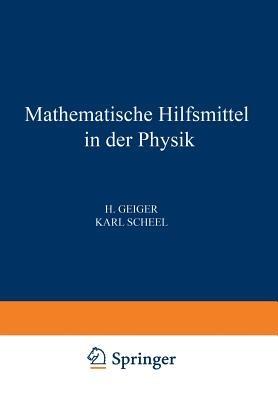 Mathematische Hilfsmittel in der Physik - A. Duschek,J. Lense,K. Mader - cover