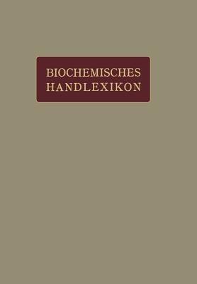 Biochemisches Handlexikon: I. Band, 2. Hälfte - H. Altenburg,I. Bang,K. Bartelt - cover