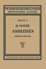 Das Anreißen in Maschinenbau-Werkstätten