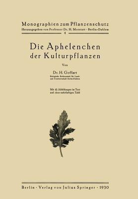 Die Aphelenchen der Kulturpflanzen - H. Goffart - cover