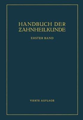 Handbuch der Zahnheilkunde: Die Chirurgischen Erkrankungen der Mundhöhle der Zähne und Kiefer - NA Partsch,NA Williger,NA Hauptmeyer - cover