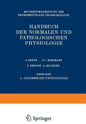 Allgemeine Physiologie - A. Bethe,G.v. Bergmann,G. Embden - cover