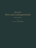 H. Rietschels Leitfaden der Heiz- und Lüftungstechnik