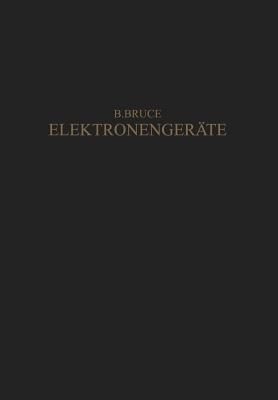 Elektronengeräte: Prinzipien und Systematik - E. Brüche,A. Recknagel - cover