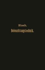 Grundzüge der Beleuchtungstechnik