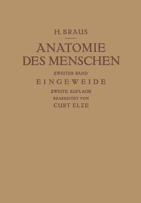 Anatomie des Menschen: Ein Lehrbuch für Studierende und Ärzte - Hermann Braus - cover