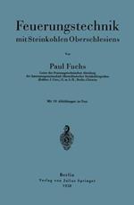 Feuerungstechnik mit Steinkohlen Oberschlesiens