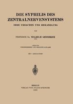 Die Syphilis des Zentralnervensystems: Ihre Ursachen und Behandlung