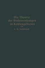 Die Theorie der Bodensenkungen in Kohlengebieten mit besonderer Berücksichtigung der Eisenbahnsenkungen des Ostrau-Karwiner Steinkohlenrevieres
