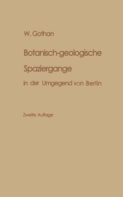 Botanisch-geologische Spaziergänge in der Umgegend von Berlin - W. Gothan - cover