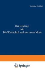 Der Geldstag, oder Die Wirthschaft nach der neuen Mode