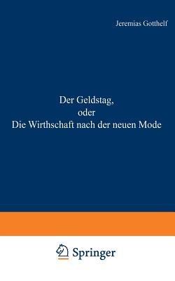 Der Geldstag, oder Die Wirthschaft nach der neuen Mode - Jeremias Gotthelf - cover