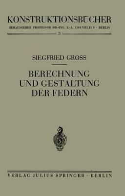 Berechnung und Gestaltung der Federn - Siegfried Groß - cover