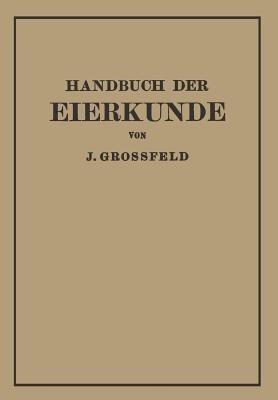 Handbuch der Eierkunde - J. Großfeld - cover