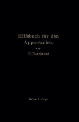Hilfsbuch für den Apparatebau - E. Hausbrand - cover