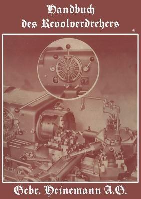 Handbuch des Revolverdrehers - NA Heinemann - cover
