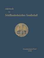 Jahrbuch der Schiffbautechnischen Gesellschaft: Dreiundzwanzigster Band