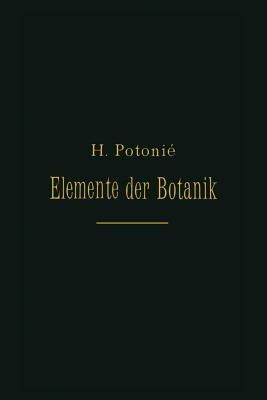 Elemente Der Botanik - H. Potonié - cover