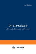 Die Stereoskopie: Im Dienste der Photometrie und Pyrometrie