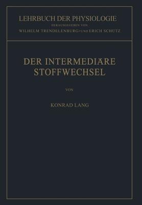 Der Intermediäre Stoffwechsel - Konrad Lang - cover