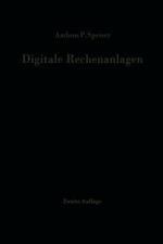 Digitale Rechenanlagen: Grundlagen / Schaltungstechnik / Arbeitsweise Betriebssicherheit