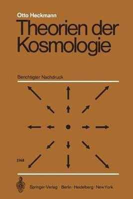 Theorien der Kosmologie - O. Heckmann - cover