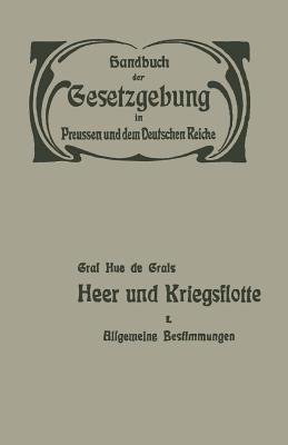 Heer und Kriegsflotte: Allgemeine Bestimmungen - Hue de Grais - cover