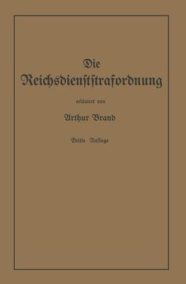Die Reichsdienststrafordnung (RDStO) - Arthur Brand - cover