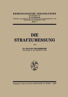 Die Strafzumessung - Roland Grassberger - cover