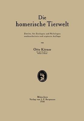 Die homerische Tierwelt - Otto Körner - cover