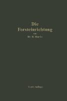 Die Forsteinrichtung - H. Martin - cover
