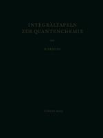 Integraltafeln zur Quantenchemie: Vierter Band
