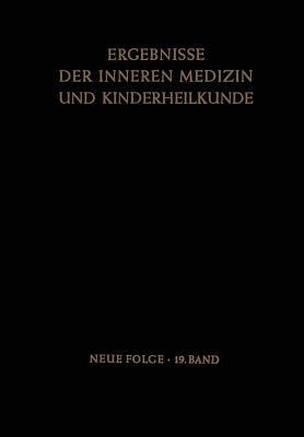Ergebnisse der Inneren Medizin und Kinderheilkunde - L. Heilmeyer,R. Schoen,B. De Rudder - cover