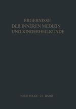 Ergebnisse der Inneren Medizin und Kinderheilkunde