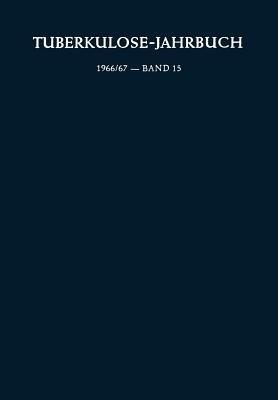 Tuberkulose-Jahrbuch 1966/67: Band 15 - Kenneth A Loparo - cover
