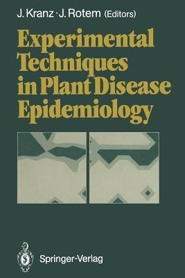 Experimental Techniques in Plant Disease Epidemiology - cover