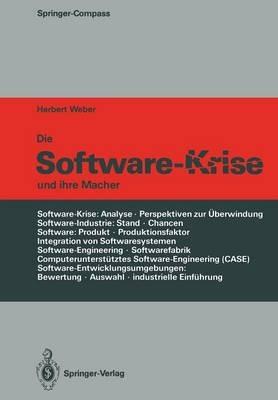 Die Software-Krise und ihre Macher - Herbert Weber - cover