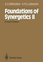 Foundations of Synergetics II: Complex Patterns