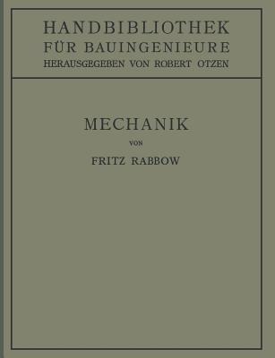 Mechanik: I. Teil. Hilfswissenschaften. 2. Band - Fritz Rabbow - cover