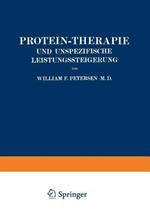 Protein-Therapie und Unspezifische Leistungssteigerung