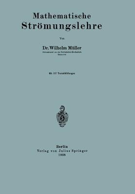 Mathematische Strömungslehre - Wilhelm Müller - cover