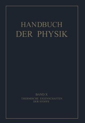 Thermische Eigenschaften der Stoffe - F. Drucker,E. Grüneisen,F. Körber - cover