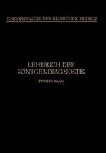 Lehrbuch der Röntgendiagnostik