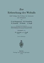 Zur Erforschung des Weltalls: Acht Vorträge über Probleme der Astronomie und Astrophysik