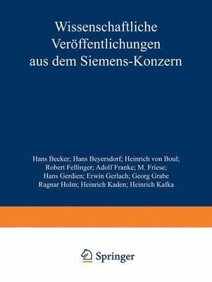 Wissenschaftliche Veröffentlichungen aus dem Siemens-Konzern: III. Band - Hans Becker,Hans Beyersdorf,Heinrich von Boul - cover