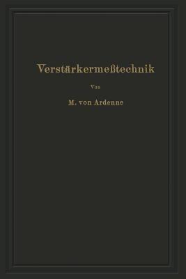 Verstärkermeßtechnik: Instrumente und Methoden - Manfred von Ardenne,NA Stoff,NA Gabriel - cover