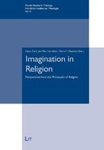 Imagination in Religion: Perspectives from the Philosophy of Religion