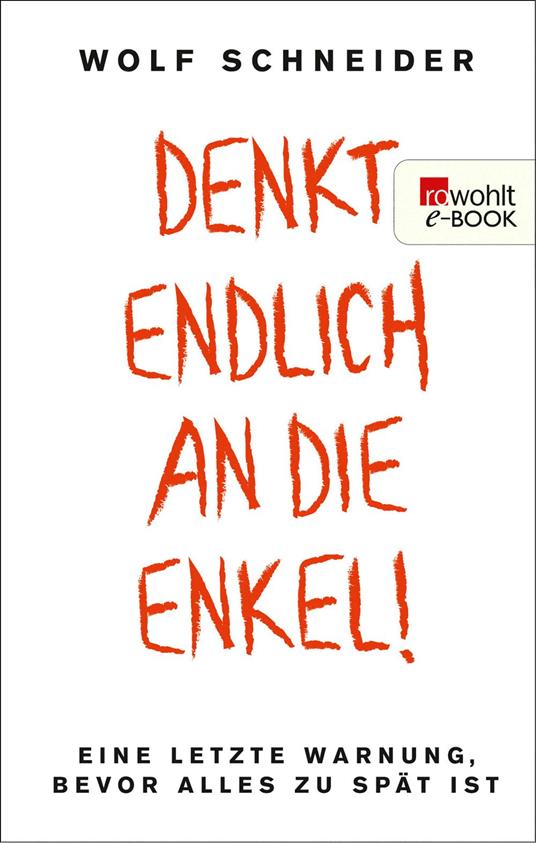 Denkt endlich an die Enkel!
