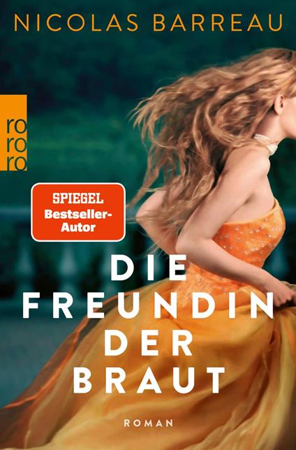 Die Freundin der Braut